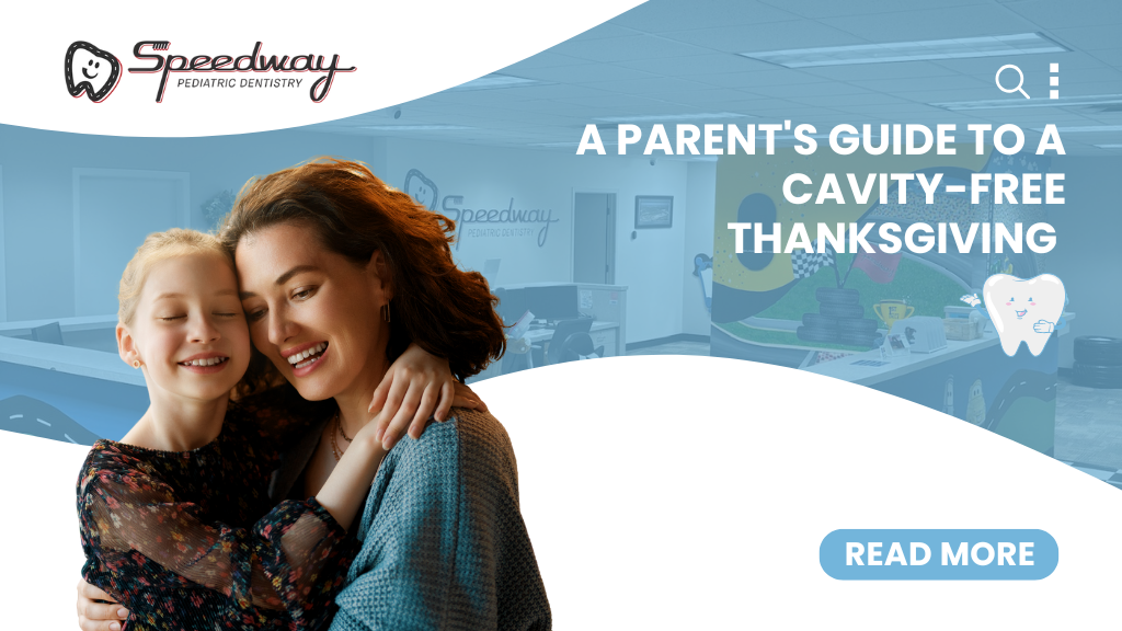 A Parent's Guide to a Cavity-Free Thanksgiving